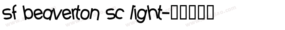 sf beaverton sc light字体转换
